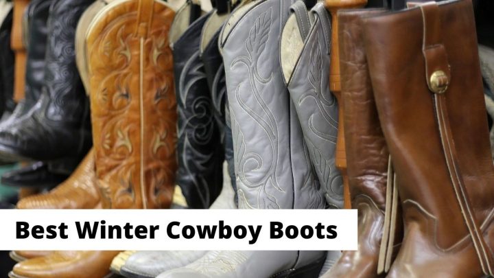 Best winter cowboy boots that are insulated and waterproof. Men and women
