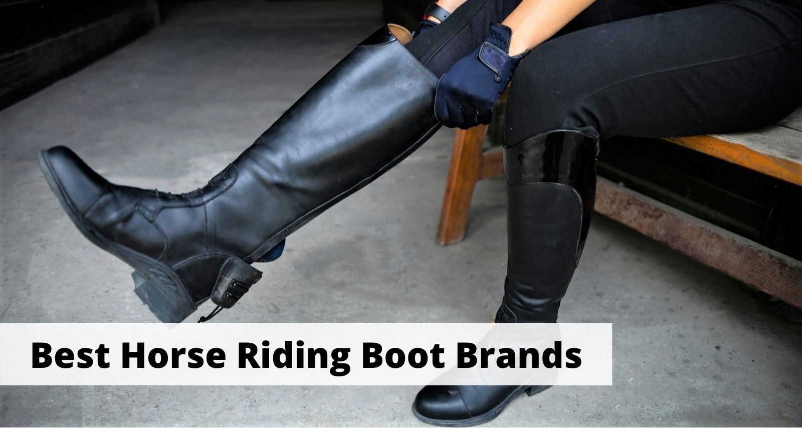 Best Horse Riding Boot Brands