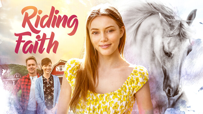 Riding Faith horse movie on Netflix