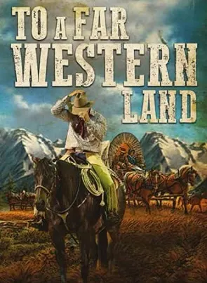 To a Far Western Land book cover
